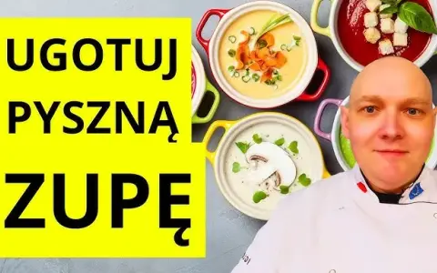 Gotowanie zupy od podstaw: prosty poradnik krok po kroku