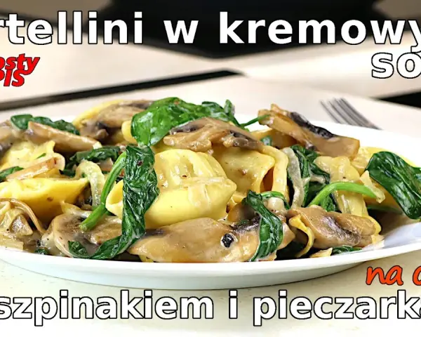 Tortellini z Biedronki: Szybkie przepisy na obiad w 5 minut