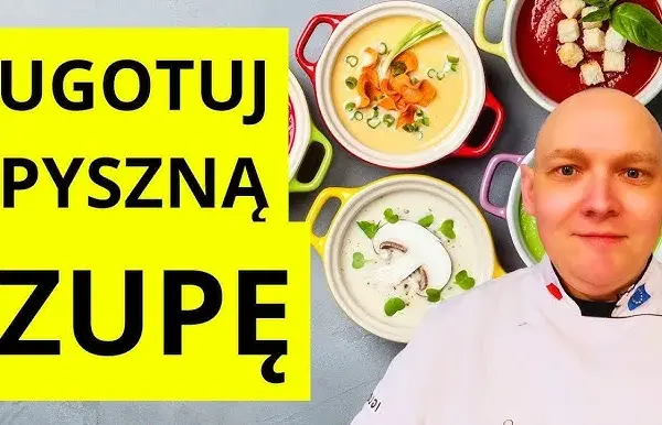 Gotowanie zupy od podstaw: prosty poradnik krok po kroku